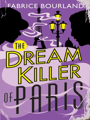 cover image of The Dream Killer of Paris